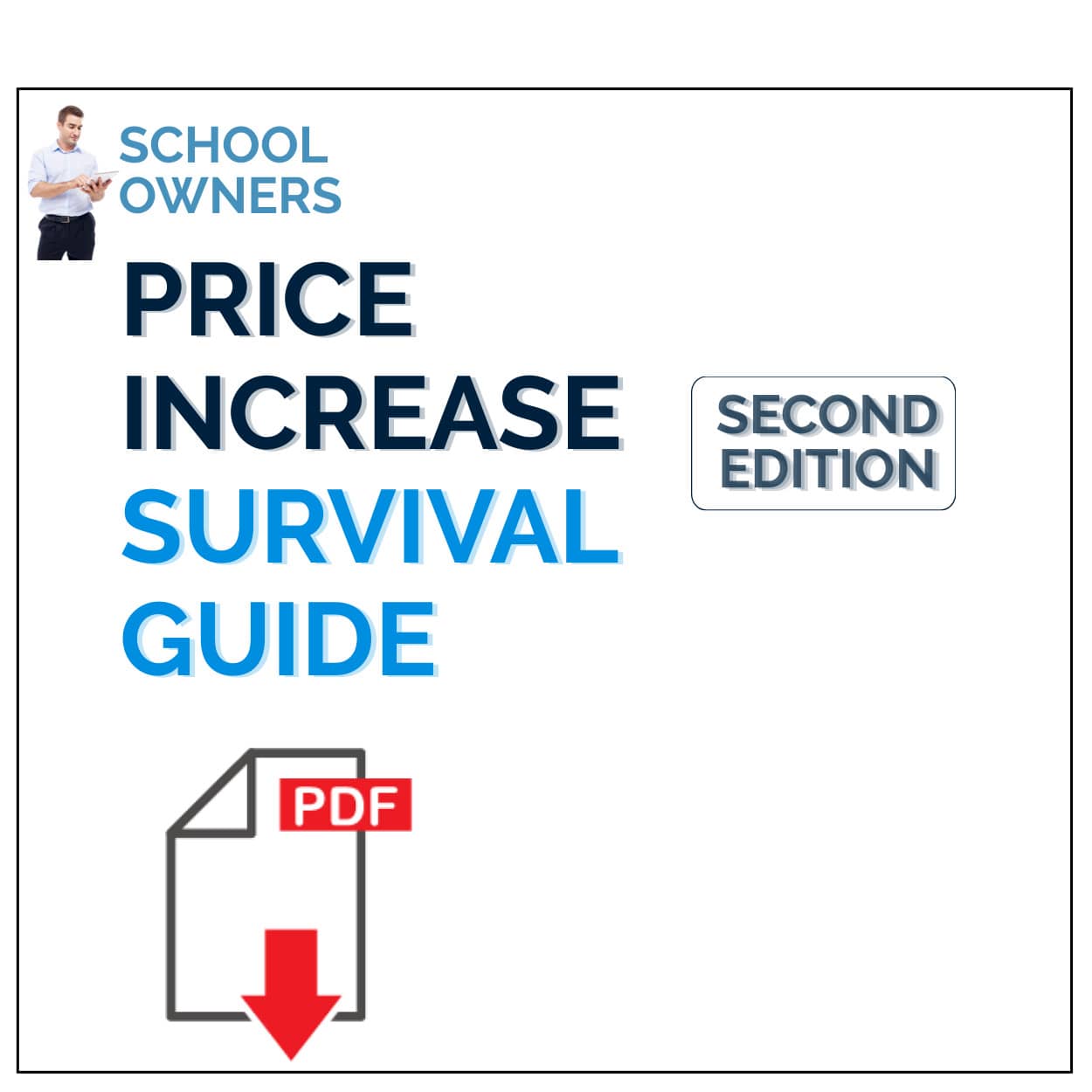 Price Increase Survival Guide