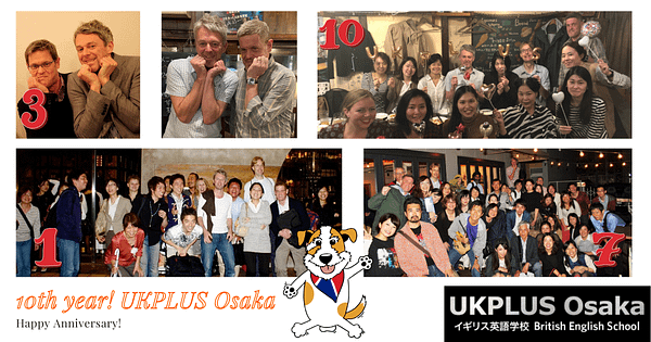 10th Anniversary UKPLUS Osaka