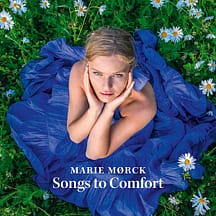 Marie Mørck - Songs to Comfort