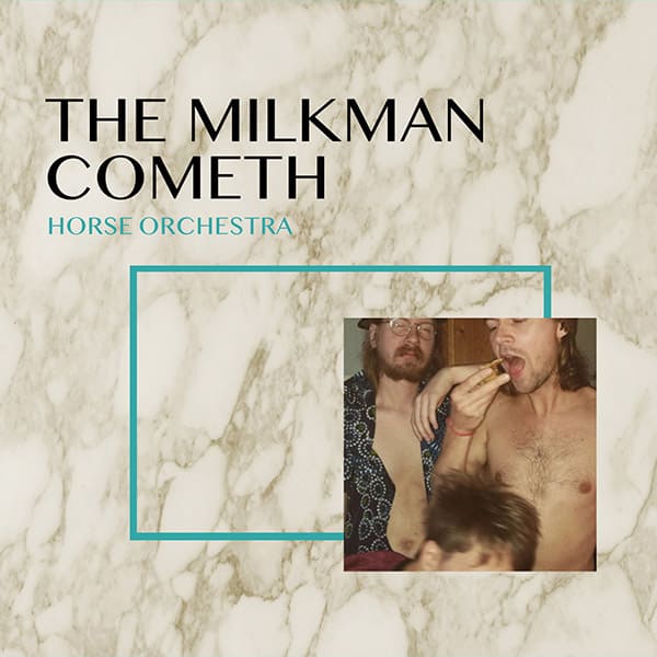 The Milkman Cometh (2021)