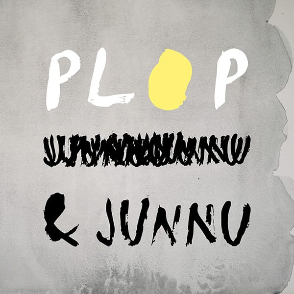 Plop-and-Junnu